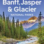 خرید و دانلود نسخه کامل کتاب Lonely Planet Banff, Jasper and Glacier National Parks 7 (National Parks Guide)