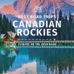خرید و دانلود نسخه کامل کتاب Lonely Planet Best Road Trips Canadian Rockies 1 (Road Trips Guide)