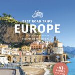 خرید و دانلود نسخه کامل کتاب Lonely Planet Best Road Trips Europe 3 (Road Trips Guide)