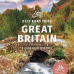 خرید و دانلود نسخه کامل کتاب Lonely Planet Best Road Trips Great Britain 3 (Road Trips Guide)
