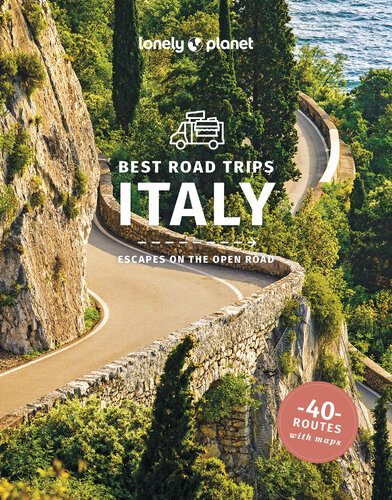 خرید و دانلود نسخه کامل کتاب Lonely Planet Best Road Trips Italy 4 (Road Trips Guide)_68c1209cafb56.jpeg خرید و دانلود نسخه کامل کتاب Lonely Planet Best Road Trips Italy 4 (Road Trips Guide)