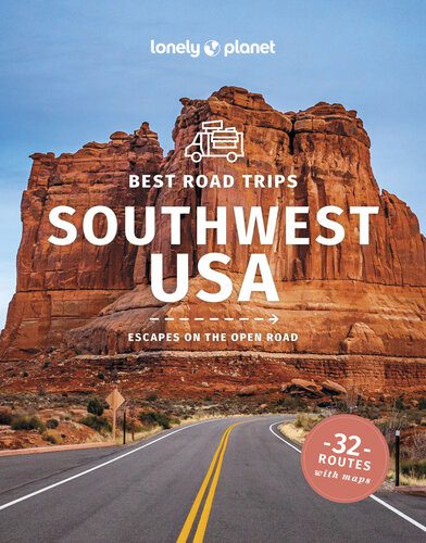خرید و دانلود نسخه کامل کتاب Lonely Planet Best Road Trips Southwest USA 5 (Road Trips Guide)_68c16a782577e.jpeg خرید و دانلود نسخه کامل کتاب Lonely Planet Best Road Trips Southwest USA 5 (Road Trips Guide)