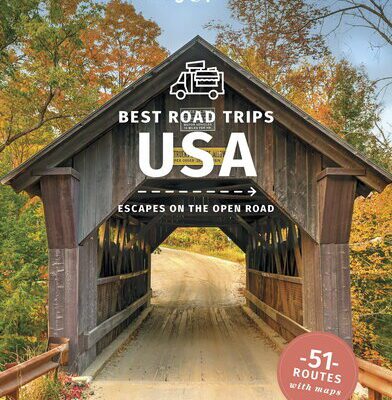 خرید و دانلود نسخه کامل کتاب Lonely Planet Best Road Trips USA 5 (Road Trips Guide)