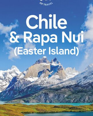 خرید و دانلود نسخه کامل کتاب Lonely Planet Chile & Rapa Nui (Easter Island)