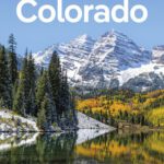 خرید و دانلود نسخه کامل کتاب Lonely Planet Colorado 4 (Travel Guide)