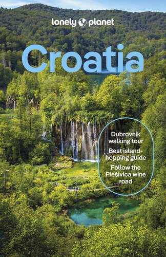 خرید و دانلود نسخه کامل کتاب Lonely Planet Croatia (Travel Guide)_68c10cf619809.jpeg خرید و دانلود نسخه کامل کتاب Lonely Planet Croatia (Travel Guide)