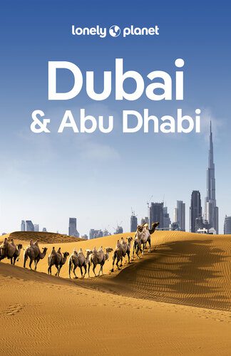 خرید و دانلود نسخه کامل کتاب Lonely Planet Dubai & Abu Dhabi 10 (Travel Guide)_68c1a7150d92d.jpeg خرید و دانلود نسخه کامل کتاب Lonely Planet Dubai & Abu Dhabi 10 (Travel Guide)
