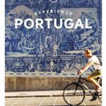 خرید و دانلود نسخه کامل کتاب Lonely Planet Experience Portugal (Travel Guide)