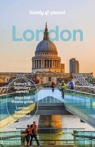 خرید و دانلود نسخه کامل کتاب Lonely Planet London (Travel Guide)_68c10c9b62cb6.jpeg خرید و دانلود نسخه کامل کتاب Lonely Planet London (Travel Guide)