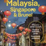 خرید و دانلود نسخه کامل کتاب Lonely Planet Malaysia, Singapore & Brunei