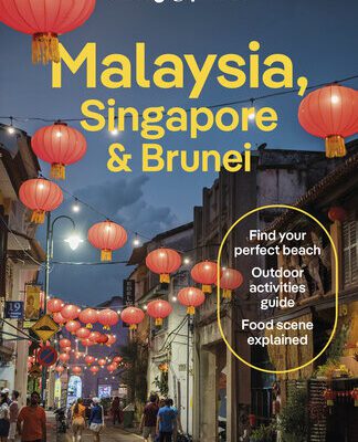 خرید و دانلود نسخه کامل کتاب Lonely Planet Malaysia, Singapore & Brunei