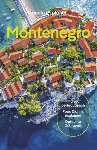 خرید و دانلود نسخه کامل کتاب Lonely Planet Montenegro (Travel Guide)_68c10d3f98f6c.jpeg خرید و دانلود نسخه کامل کتاب Lonely Planet Montenegro (Travel Guide)