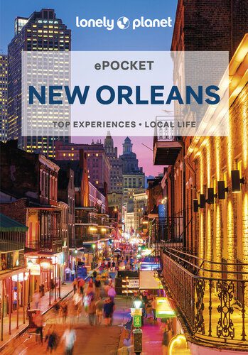 خرید و دانلود نسخه کامل کتاب Lonely Planet Pocket New Orleans 4 (Pocket Guide)_68c1a6e08db00.jpeg خرید و دانلود نسخه کامل کتاب Lonely Planet Pocket New Orleans 4 (Pocket Guide)
