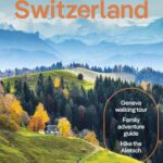 خرید و دانلود نسخه کامل کتاب Lonely Planet Switzerland