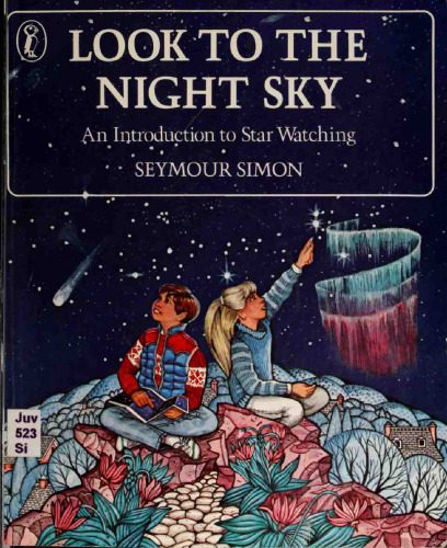 خرید و دانلود نسخه کامل کتاب Look to the Night Sky – An Introduction to Star Watching_68bcb9438ba5f.jpeg خرید و دانلود نسخه کامل کتاب Look to the Night Sky – An Introduction to Star Watching