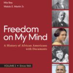 خرید و دانلود نسخه کامل کتاب Loose-leaf Version for Freedom on My Mind, Volume 2: A History of African Americans, with Documents (2nd Edition) –  +  pdf
