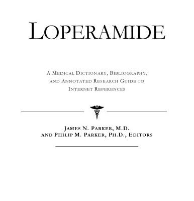 خرید و دانلود نسخه کامل کتاب Loperamide – A Medical Dictionary, Bibliography, and Annotated Research Guide to Internet References