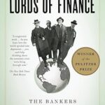 خرید و دانلود نسخه کامل کتاب Lords of Finance: The Bankers Who Broke the World –  +  Pdf