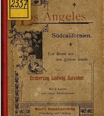 خرید و دانلود نسخه کامل کتاب Los Angeles in Südcalifornien [Süd-Kalifornien] : Eine Blume aus dem Goldenen Lande