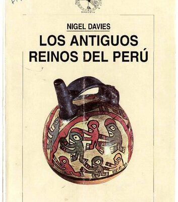 خرید و دانلود نسخه کامل کتاب Los antiguos reinos del Perú