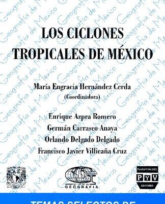 خرید و دانلود نسخه کامل کتاب Los Ciclones Tropicales en México