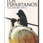 خرید و دانلود نسخه کامل کتاب Los espartanos. Una historia épica