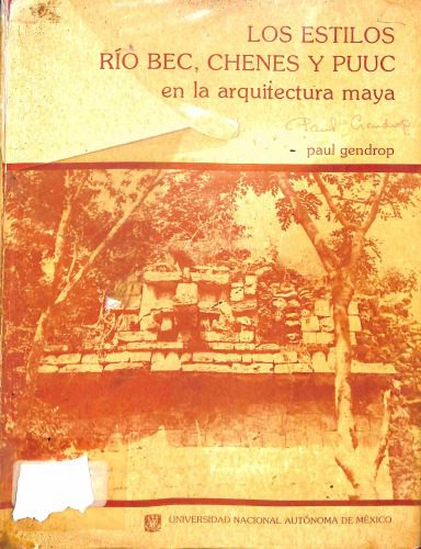 خرید و دانلود نسخه کامل کتاب Los estilos Río Bec, Chenés y Puuc en la arquitectura maya_68c48cf389aa5.jpeg خرید و دانلود نسخه کامل کتاب Los estilos Río Bec, Chenés y Puuc en la arquitectura maya