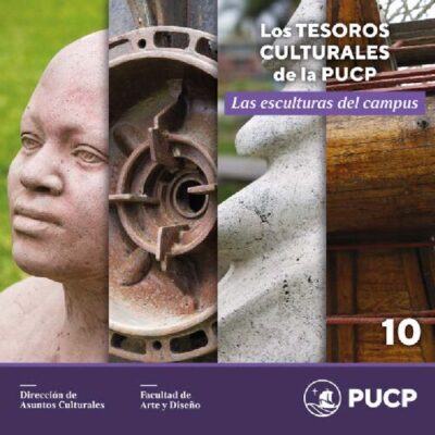 خرید و دانلود نسخه کامل کتاب Los tesoros culturales de la PUCP : Las esculturas del campus
