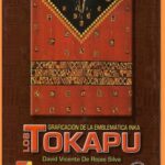 خرید و دانلود نسخه کامل کتاب Los tokapu. Graficación de la emblemática inka
