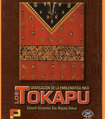 خرید و دانلود نسخه کامل کتاب Los tokapu. Graficación de la emblemática inka