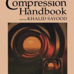 خرید و دانلود نسخه کامل کتاب Lossless Compression Handbook (Communications, Networking and Multimedia)