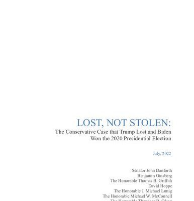 خرید و دانلود نسخه کامل کتاب LOST, NOT STOLEN: The Conservative Case that Trump Lost and Biden Won the 2020 Presidential Election