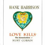 خرید و دانلود نسخه کامل کتاب Love Kills: The Assassination of Kurt Cobain