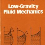 خرید و دانلود نسخه کامل کتاب Low-gravity fluid mechanics: mathematical theory of capillary phenomena