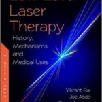 خرید و دانلود نسخه کامل کتاب Low-level Laser Therapy History, Mechanisms and Medical Uses