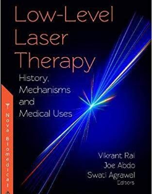 خرید و دانلود نسخه کامل کتاب Low-level Laser Therapy History, Mechanisms and Medical Uses