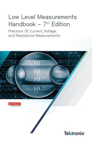 خرید و دانلود نسخه کامل کتاب Low Level Measurements Handbook. Precision DC Current, Voltage, and Resistance Measurements_68bcac501b160.jpeg خرید و دانلود نسخه کامل کتاب Low Level Measurements Handbook. Precision DC Current, Voltage, and Resistance Measurements
