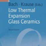 خرید و دانلود نسخه کامل کتاب Low Thermal Expansion Glass Ceramics  (Schott Series on Glass and Glass Ceramics)