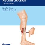 خرید و دانلود نسخه کامل کتاب Lower Extremity Reconstruction: A Practical Guide