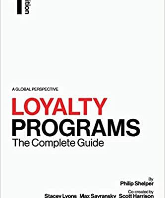 خرید و دانلود نسخه کامل کتاب Loyalty Programs: The Complete Guide –  +  Pdf