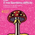 خرید و دانلود نسخه کامل کتاب LSD. Il mio bambino difficile