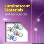 خرید و دانلود نسخه کامل کتاب Luminescent Materials and Applications (Wiley Series in Materials for Electronic & Optoelectronic Applications)