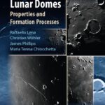 خرید و دانلود نسخه کامل کتاب Lunar Domes: Properties and Formation Processes