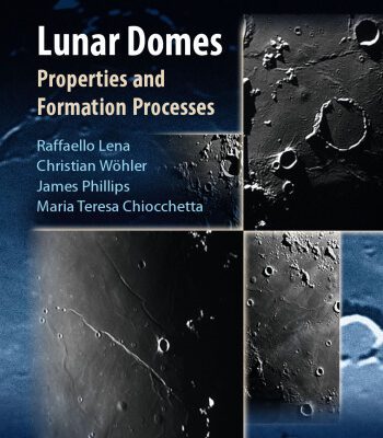 خرید و دانلود نسخه کامل کتاب Lunar Domes: Properties and Formation Processes