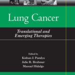 خرید و دانلود نسخه کامل کتاب Lung Cancer: Translational and Emerging Therapies (Translational Medicine)