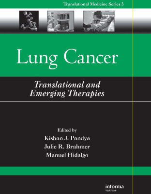 خرید و دانلود نسخه کامل کتاب Lung Cancer: Translational and Emerging Therapies (Translational Medicine)