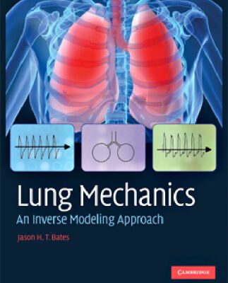 خرید و دانلود نسخه کامل کتاب Lung Mechanics: An Inverse Modeling Approach