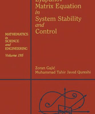 خرید و دانلود نسخه کامل کتاب Lyapunov Matrix Equation in System Stability and Control