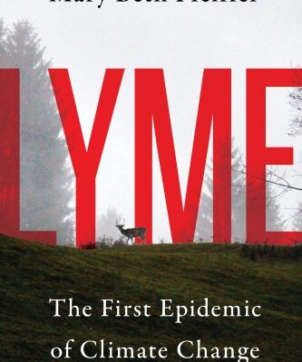 خرید و دانلود نسخه کامل کتاب Lyme: The First Epidemic of Climate Change