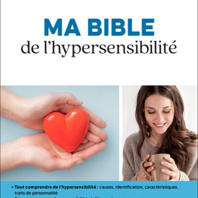 خرید و دانلود نسخه کامل کتاب Ma bible de l’hypersensibilité